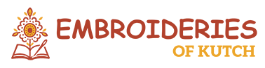 Exquisite Embroideries of Kutch